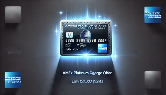 Amex Sending Platinum Charge Upgrade Offer for JAN 2025 - 150,000 MR Points