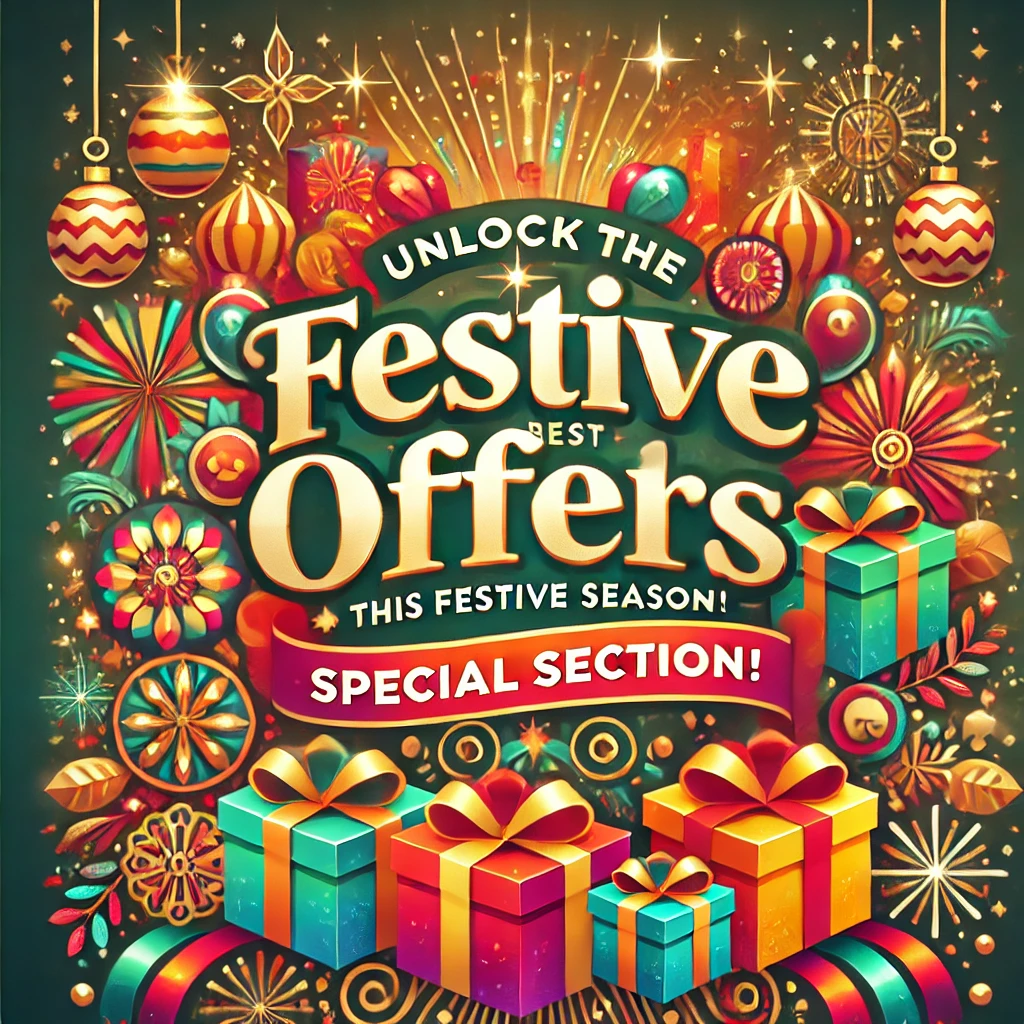 Festive Offers Special Section: Unlock the Best Deals This Festive Season!v