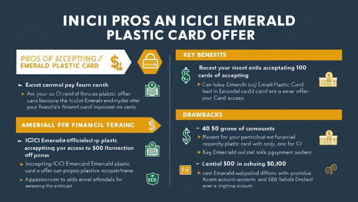Got an Offer for ICICI Emeralde Plastic (Paid): Should You Accept It?